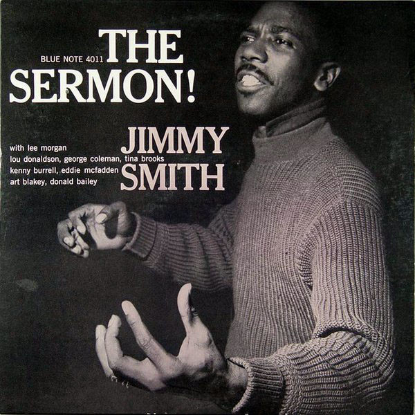 Jimmy Smith: The Sermon! (1959)